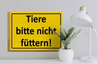 Holzschild Warnschild 40x30cm Tiere bitte nicht füttern