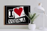 Holzschild Alkohol 40x30cm I love Vodka (Herz)