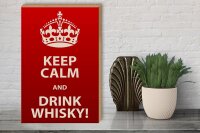 Holzschild Alkohol 30x40cm Keep Calm & Drink Whisky