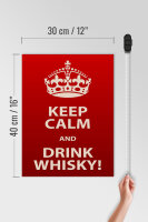 Holzschild Alkohol 30x40cm Keep Calm & Drink Whisky