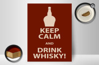 Holzschild Alkohol 30x40cm Keep Calm and Drink Whisky