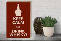 Holzschild Alkohol 30x40cm Keep Calm and Drink Whisky