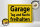 Holzschild Hinweis 40x30cm Garage Tag und Nacht freihalten