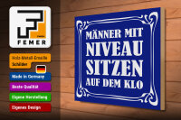Holzschild Spruch 40x30cm Männer mit Niveau sitzen auf Klo