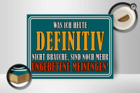 Holzschild Spruch 40x30cm Ungebetene Meinungen