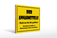 Holzschild Alkohol 40x30cm Bier Annahmestelle geöffnet