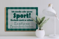 Holzschild Spruch 40x30cm Ich mache gerne Sport