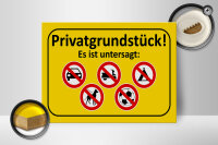 Holzschild Hinweis 40x30cm Privatgrundstück Es ist untersagt