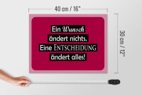 Holzschild Spruch  40x30cm Ein Wunsch ändert nichts