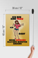 Holzschild Spruch 30x40cm Frau darf Meinung alle 3 Min. ändern