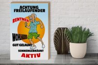 Holzschild Spruch 30x40cm Achtung freilaufender Rentner