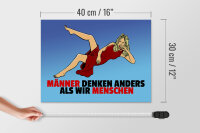 Holzschild Spruch 40x30cm Männer denken anders als wir Menschen