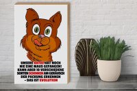 Holzschild Spruch 30x40cm Katze hat noch nie Maus gefangen