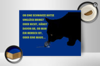 Holzschild Spruch 40x30cm ob schwarze Katze Unglück bringt