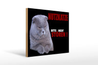 Holzschild Spruch 40x30cm Nutzkatze bitte nicht...