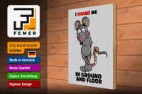 Holzschild Spruch 30x40cm I shame me in ground and floor