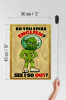 Holzschild Spruch 30x40cm  Do you speak english See i so out