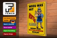 Holzschild Spruch 30x40cm Wozu Wörter Mittelfinger reicht