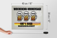 Holzschild Alkohol 40x30cm Wochenend Vorhersage 100% Bier