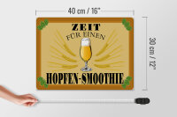 Holzschild Alkohol 40x30cm Zeit für Hopfen Smoothie Bier