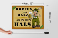 Holzschild Alkohol 40x30cm Hopfen und Malz ab in den Hals