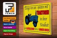 Holzschild Spruch 40x30cm einige spielten mit Traktoren