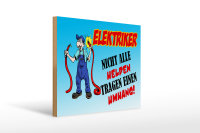 Holzschild Spruch 40x30cm Elektriker nicht alle Helden