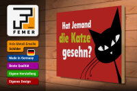 Holzschild Spruch 40x30cm hat jemand Katze gesehn