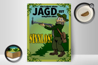 Holzschild Jagd 30x40cm Leben ohne möglich aber sinnlos
