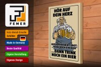 Holzschild Alkohol 30x40cm hör auf dein Herz trink Bier