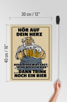 Holzschild Alkohol 30x40cm hör auf dein Herz trink Bier