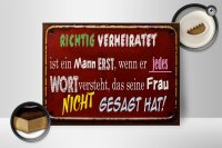 Holzschild Spruch 40x30cm Achtung Verheiratet ist Mann