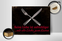 Holzschild Spruch 40x30cm keine Liebe aufrichtiger als