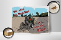 Holzschild Spruch 40x30cm ackern für Deutschland Bauern