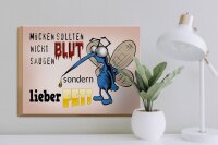 Holzschild Spruch 40x30cm Mücken sollten nicht Blut saugen