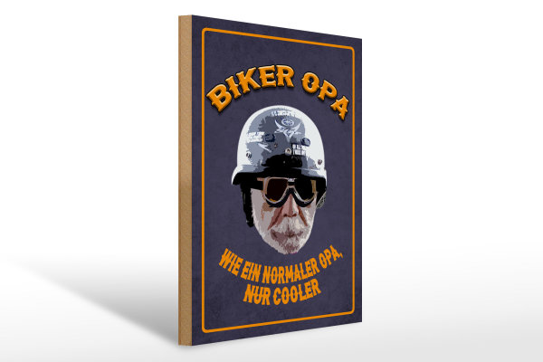 Holzschild Spruch 30x40cm Biker Opa wie ein normaler Opa