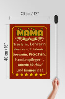 Holzschild Spruch 30x40cm Mama Trösterin Lehrerin immer da