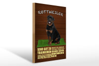Holzschild Spruch 30x40cm Rottweiler Hund ungern allein