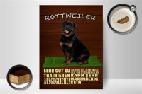 Holzschild Spruch 30x40cm Rottweiler Hund ungern allein