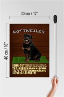 Holzschild Spruch 30x40cm Rottweiler Hund ungern allein