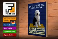 Holzschild Spruch 30x40cm Old English Sheepdog Hund