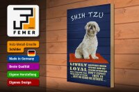 Holzschild Spruch 30x40cm Shih Tzu Hund lively loyal
