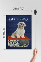 Holzschild Spruch 30x40cm Shih Tzu Hund lively loyal