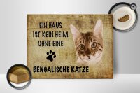 Holzschild Spruch 40x30cm Bengalische Katze ohne kein Heim