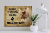 Holzschild Spruch 40x30cm Bengalische Katze ohne kein Heim