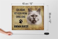 Holzschild Spruch 40x30cm Birma Katze ohne kein Heim