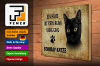 Holzschild Spruch 40x30cm Bombay Katze ohne kein Heim