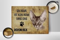 Holzschild Spruch 40x30cm Devon Rex Katze ohne kein Heim