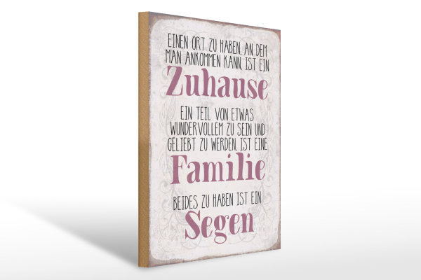 Holzschild Spruch 30x40cm Zuhause Familie beides ein Segen