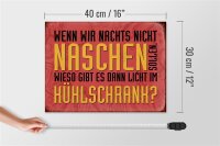 Holzschild Spruch 40x30cm nachts naschen Licht Kühlschrank